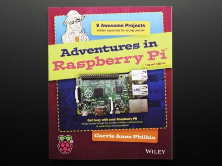 Adventures in Raspberry Pi - Second Edition